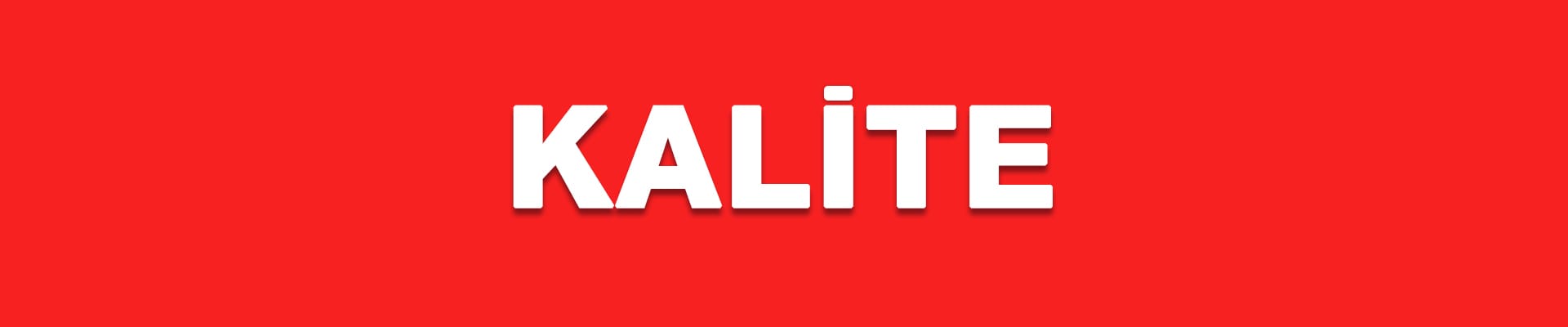 KALITE
